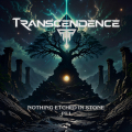 TRANSCENDENCE - Nothing Etched In Stone Pt. 1 (ALL NOIR)
